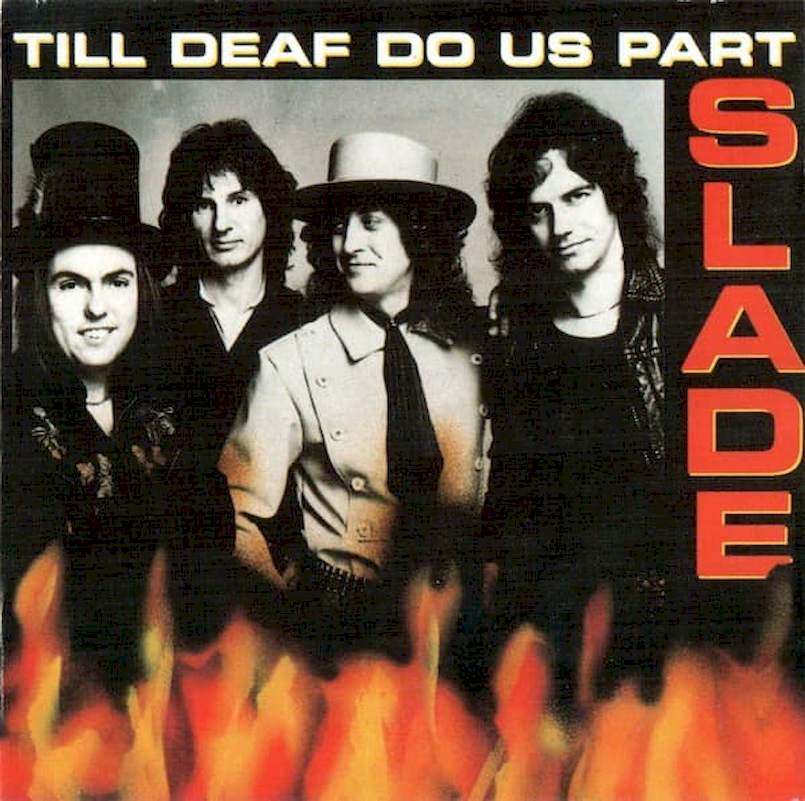 Slade - Till Deaf Do Us Part - CD