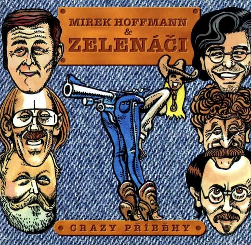 Miroslav Hoffmann A Noví Zelenáči - Crazy Příběhy - CD