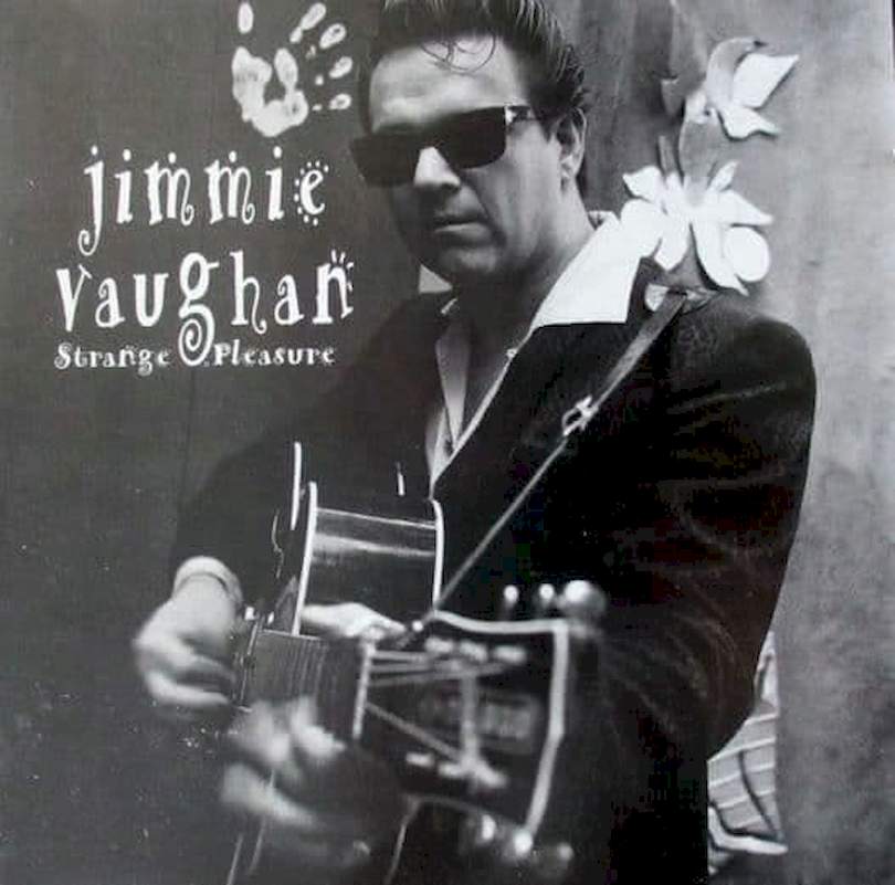 Jimmie Vaughan - Strange Pleasure - CD