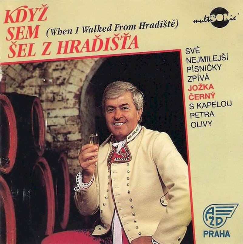 Jožka Černý - Když Sem Šel Z Hraďišťa (When I Walked From Hradiště) - CD