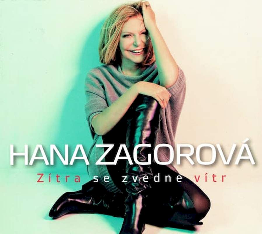 Hana Zagorová - Zítra Se Zvedne Vítr - CD