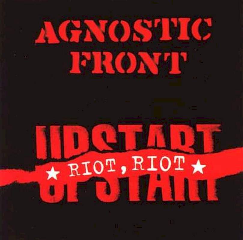 Agnostic Front - Riot, Riot, Upstart - CD