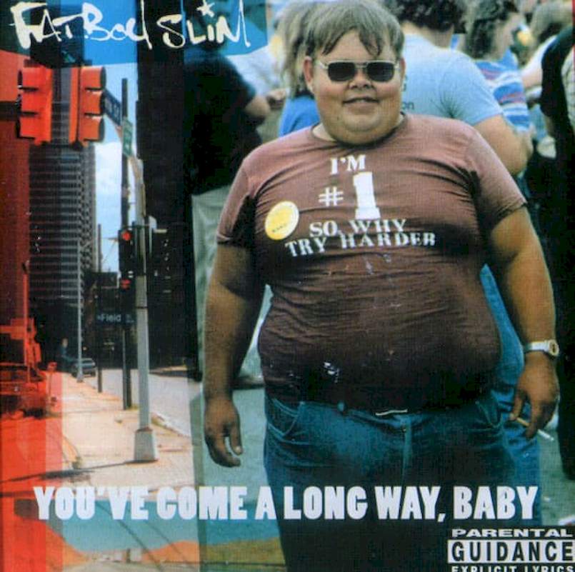 Fatboy Slim - You've Come A Long Way, Baby - CD