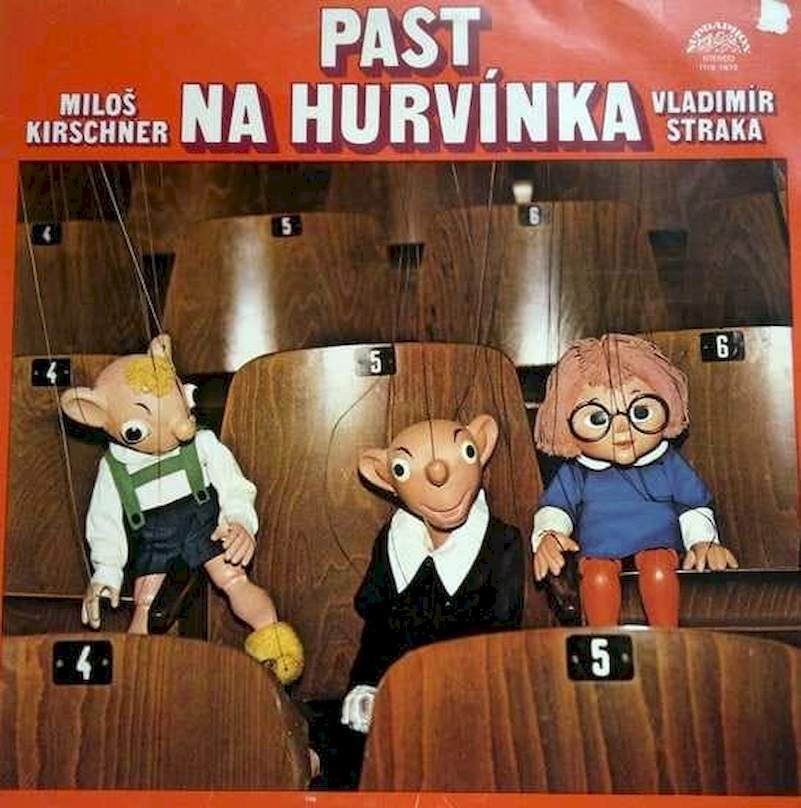 Spejbl & Hurvínek / Miloš Kirschner - Vladimír Straka - Past Na Hurvínka - LP / vinyl