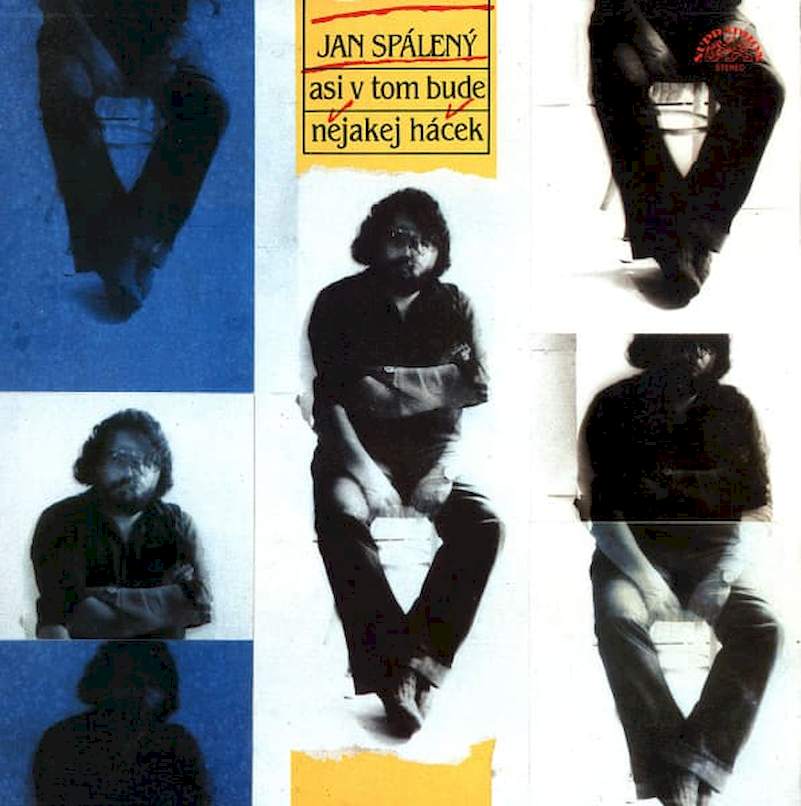 Jan Spálený - Asi V Tom Bude Nějakej Háček - LP / Vinyl - First Press