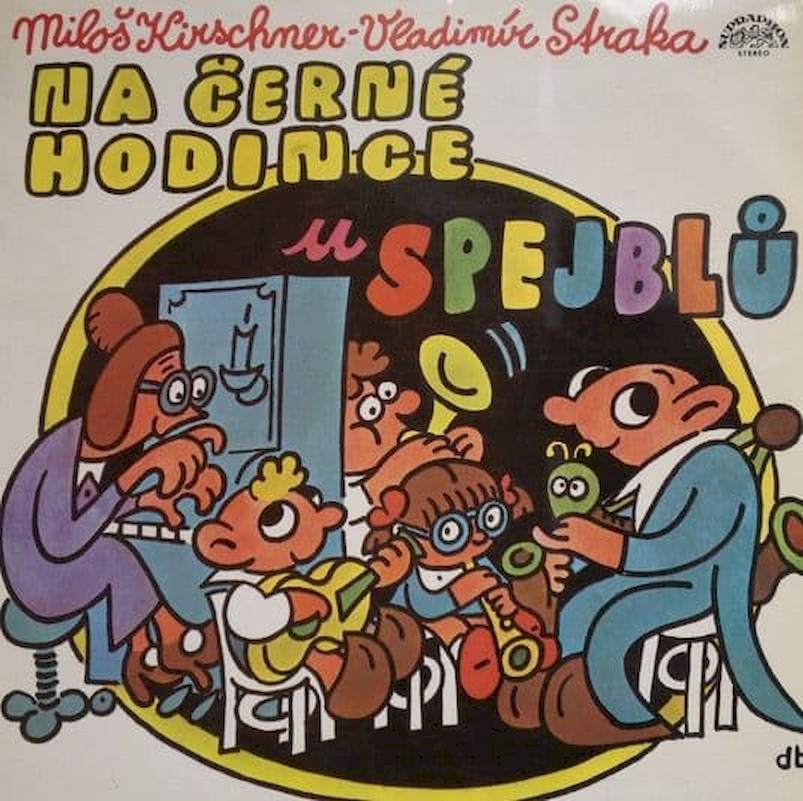 Spejbl & Hurvínek / Miloš Kirschner - Vladimír Straka - Na Černé Hodince U Spejblů - LP
