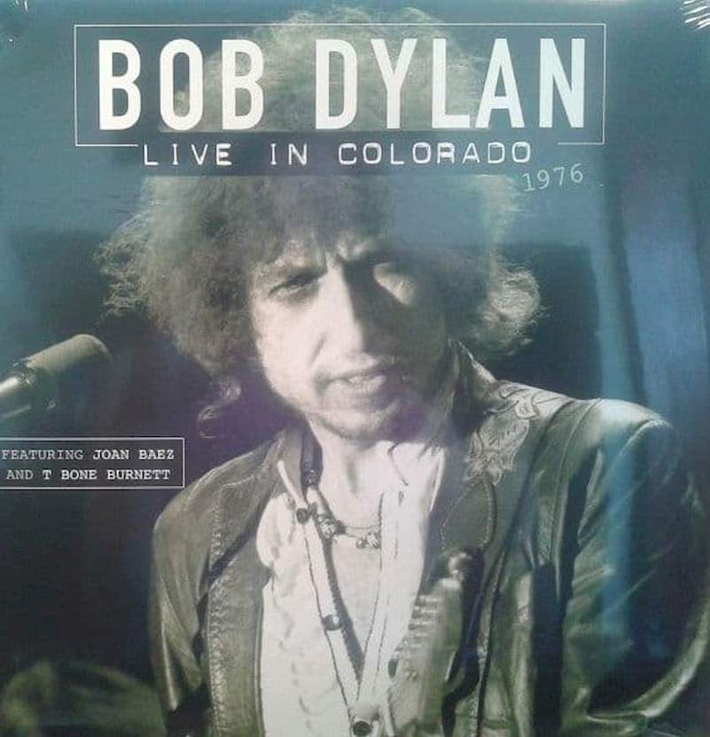 Bob Dylan Featuring Joan Baez And T-Bone Burnett - Live In Colorado 1976 - LP