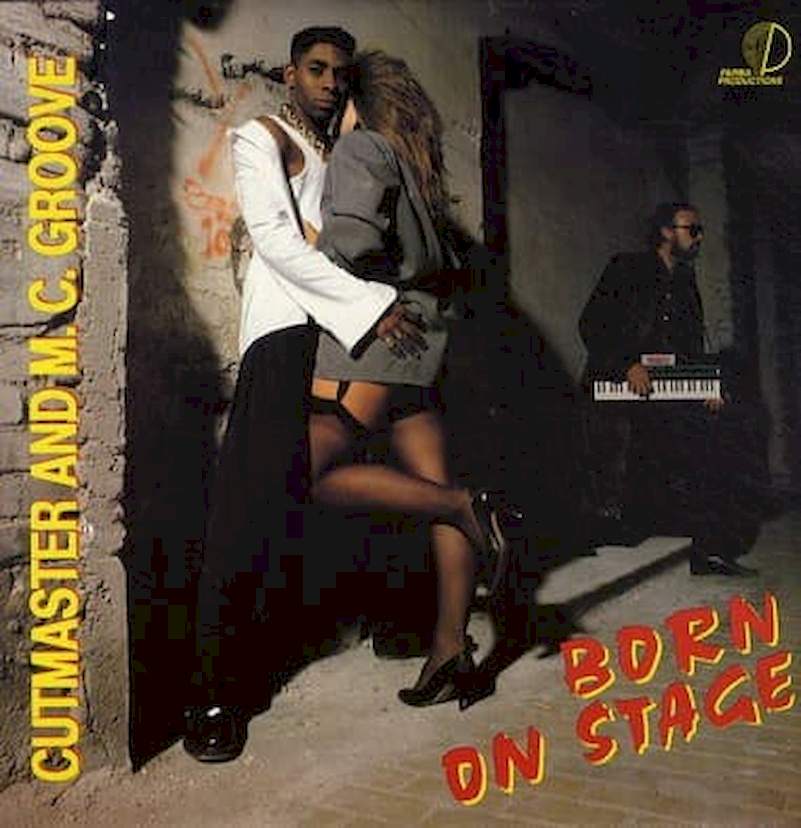 Cutmaster And M.C. Groove - Born On Stage - LP / vinyl