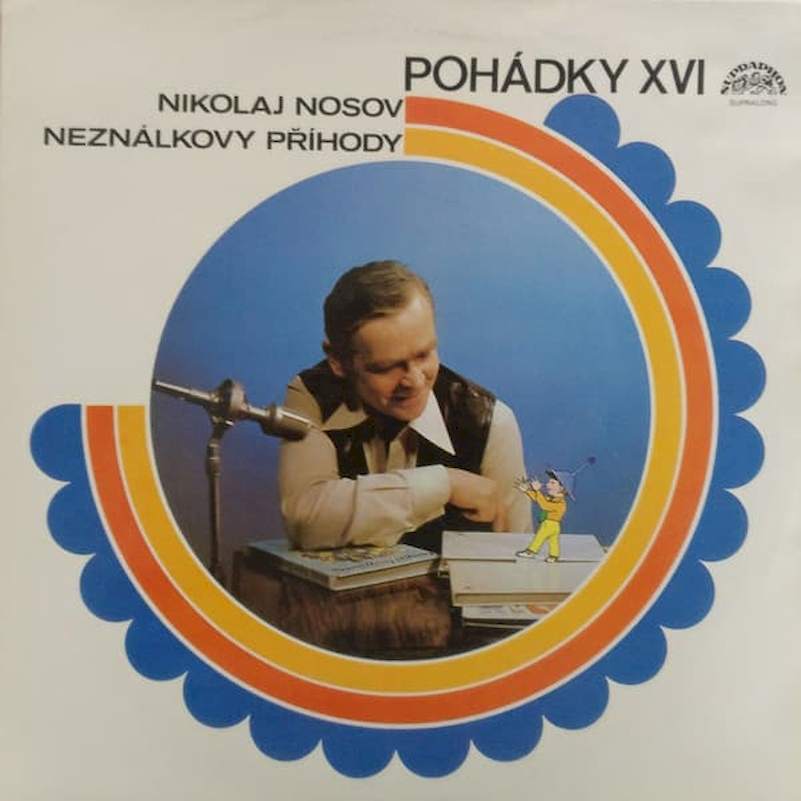 Nikolaj Nosov - Neználkovy Příhody - LP / vinyl