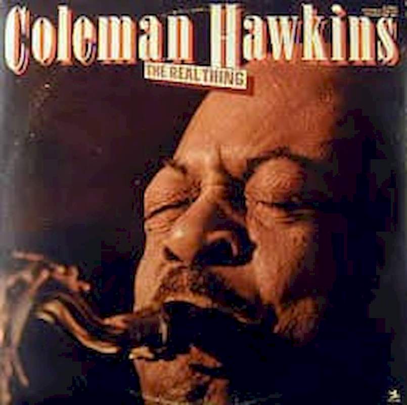 Coleman Hawkins - The Real Thing - LP / vinyl