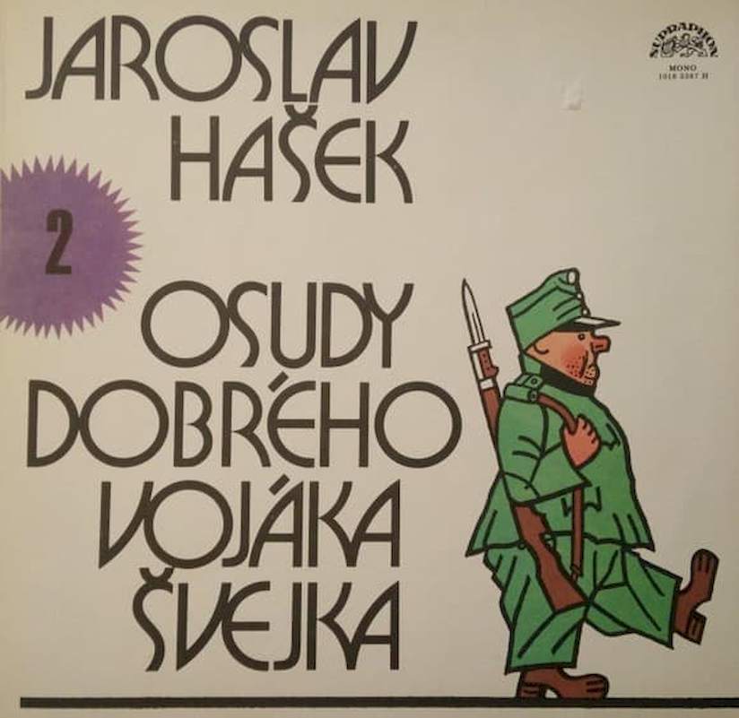 Jaroslav Hašek - Osudy Dobrého Vojáka Švejka 2 - LP / vinyl