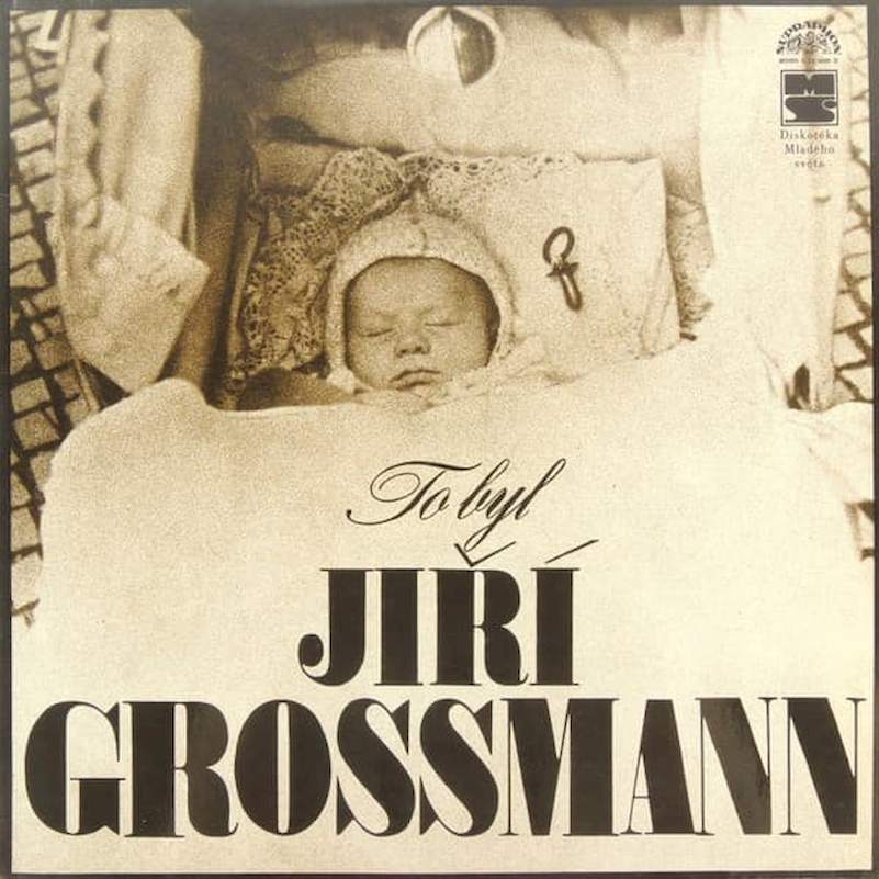 Jiří Grossmann - To Byl Jiří Grossmann - LP / vinyl