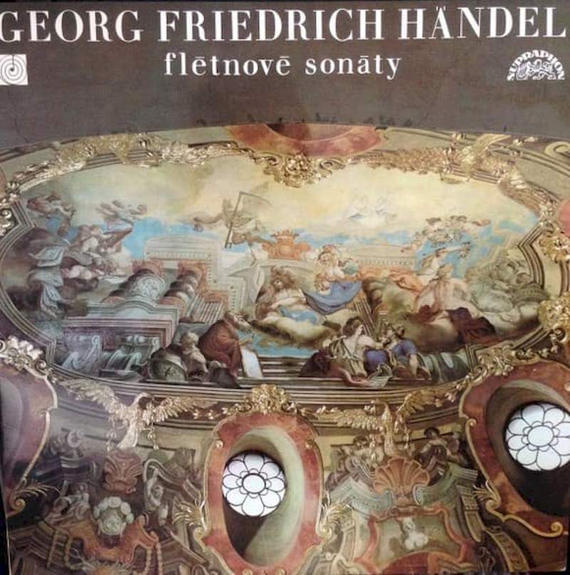 Georg Friedrich Händel, Jiří Válek, Josef Hála, František Sláma - Sonáty Pro Flétnu A Continuo - LP / vinyl