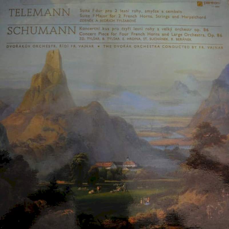 Georg Philipp Telemann, Robert Schumann - Suita F Dur Pro 2 Lesní Rohy, Smyčce A Cembalo - Koncertní Kus Pro Čtyři Lesní Rohy A Velký Orchestr Op. 86 - LP / vinyl