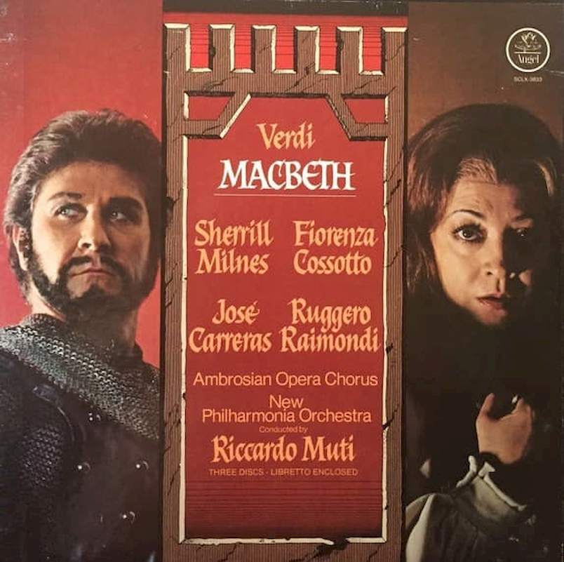 Giuseppe Verdi - Sherrill Milnes, Fiorenza Cossotto, José Carreras, Ruggero Raimondi, Riccardo Muti, The Ambrosian Opera Chorus, New Philharmonia Orchestra - Macbeth - LP / vinyl