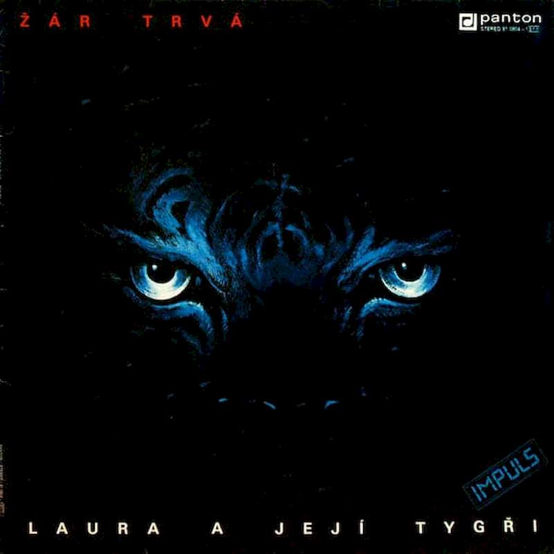 Laura A Její Tygři - Žár Trvá - LP / vinyl