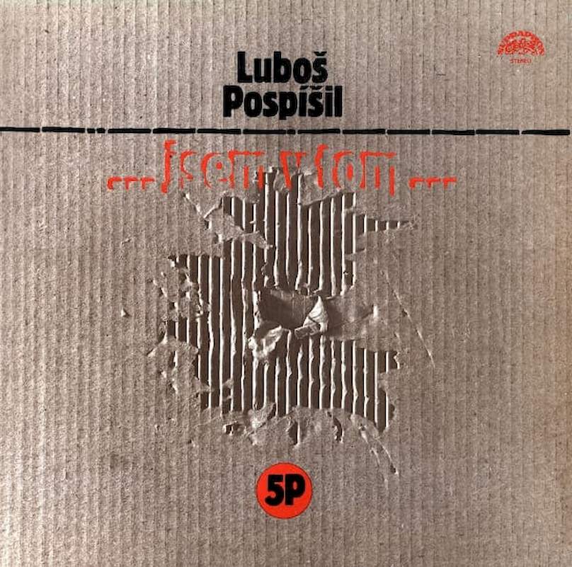 Luboš Pospíšil, 5P - ... Jsem V Tom ... - LP / vinyl