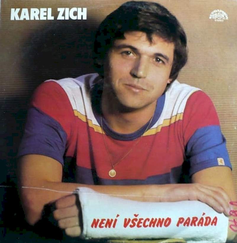 Karel Zich - Není Všechno Paráda - LP / vinyl