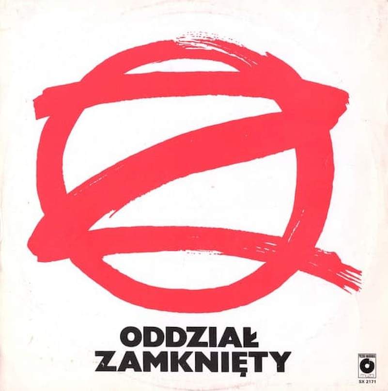 Oddział Zamknięty - Oddział Zamkniety - LP / vinyl