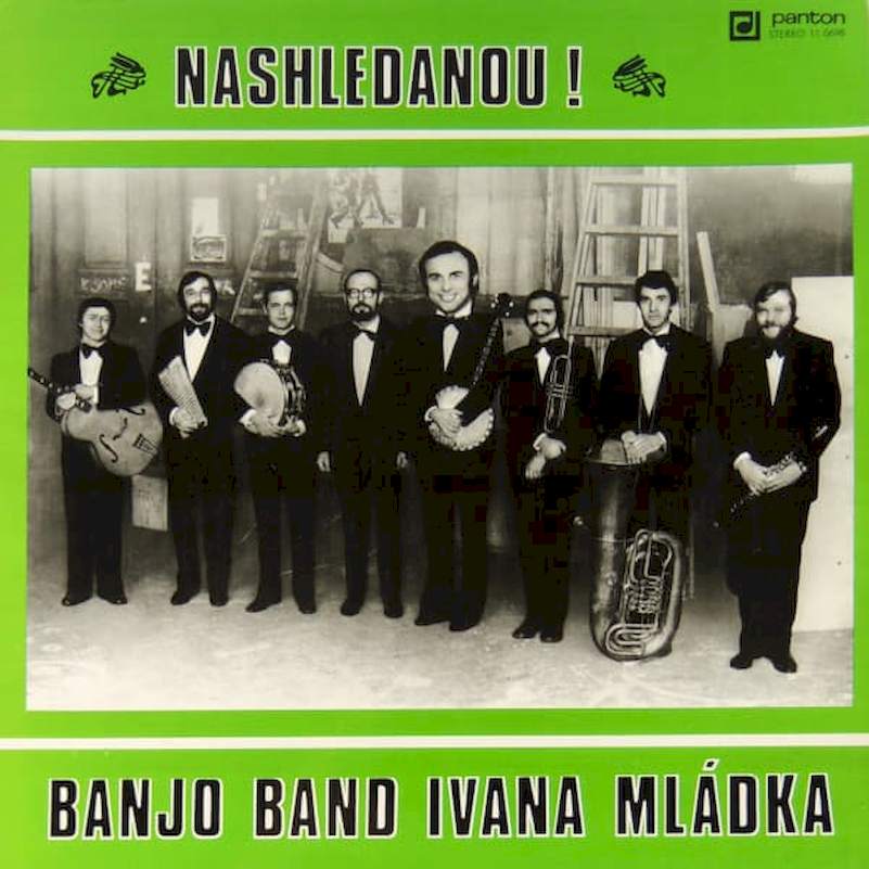 Banjo Band Ivana Mládka - Nashledanou! - LP / vinyl - First Press