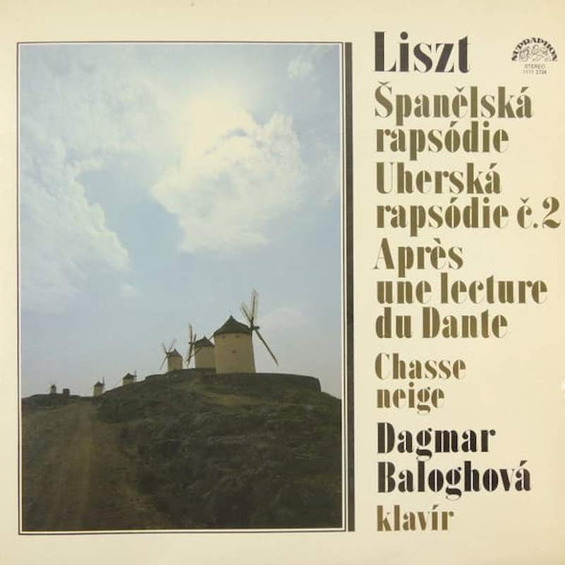 Franz Liszt, Dagmar Baloghová - Španělská Rapsódie, Uherská Rapsódie C.2, Apres Une Lecture Du Dante, Chasse Neige - LP / vinyl