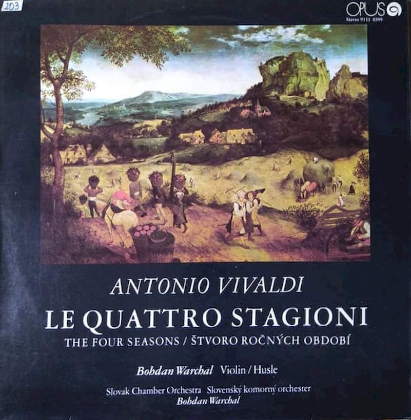 Antonio Vivaldi - Bohdan Warchal, Slovak Chamber Orchestra - Le Quattro Stagioni (The Four Seasons / Štvoro Ročných Období) - LP / vinyl