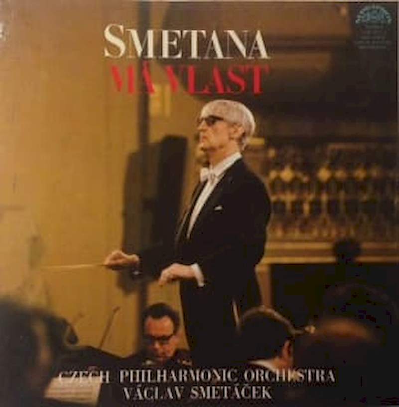 Bedřich Smetana, The Czech Philharmonic Orchestra, Václav Smetáček - Má Vlast - LP / vinyl