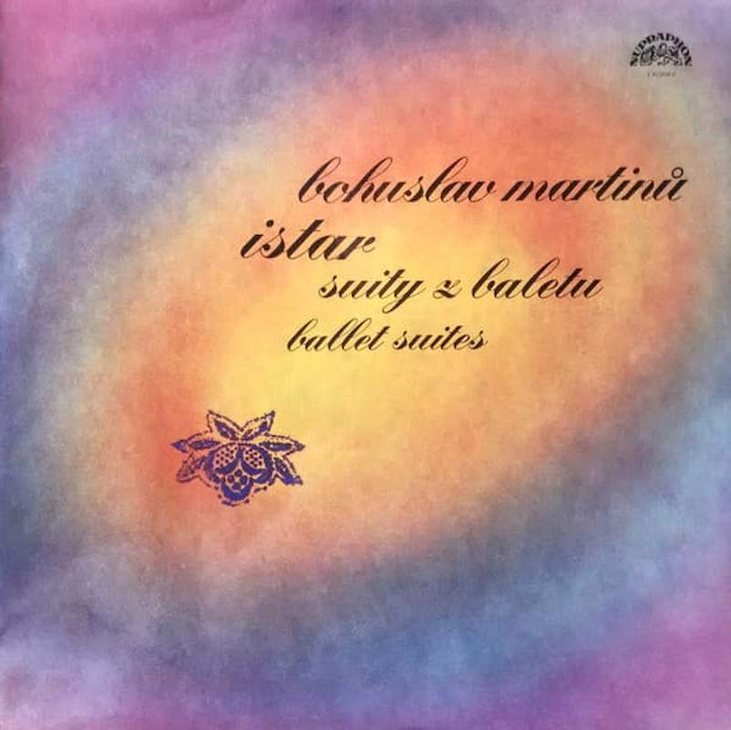 Bohuslav Martinů, Brno State Philharmonic Orchestra, Jiří Waldhans - Istar (Suity Z Baletu = Ballet Suites) - LP / vinyl