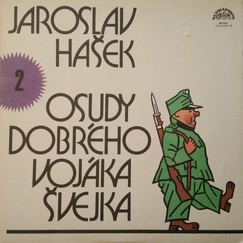 Jaroslav Hašek - Osudy Dobrého Vojáka Švejka 2 - LP / vinyl