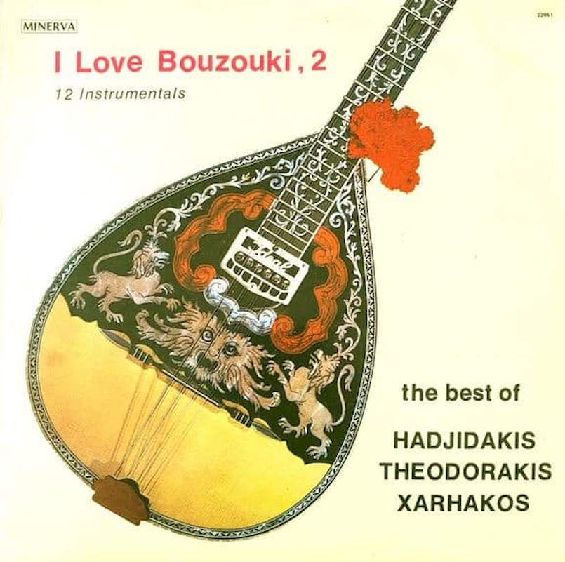 Manos Hadjidakis - Mikis Theodorakis - ??????? ???????? - I Love Bouzouki, 2 (12 Instrumentals) - LP / vinyl