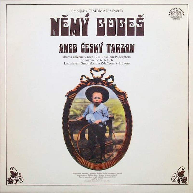 Ladislav Smoljak / Jára Cimrman / Zdeněk Svěrák - Němý Bobeš Aneb Český Tarzan - LP / vinyl