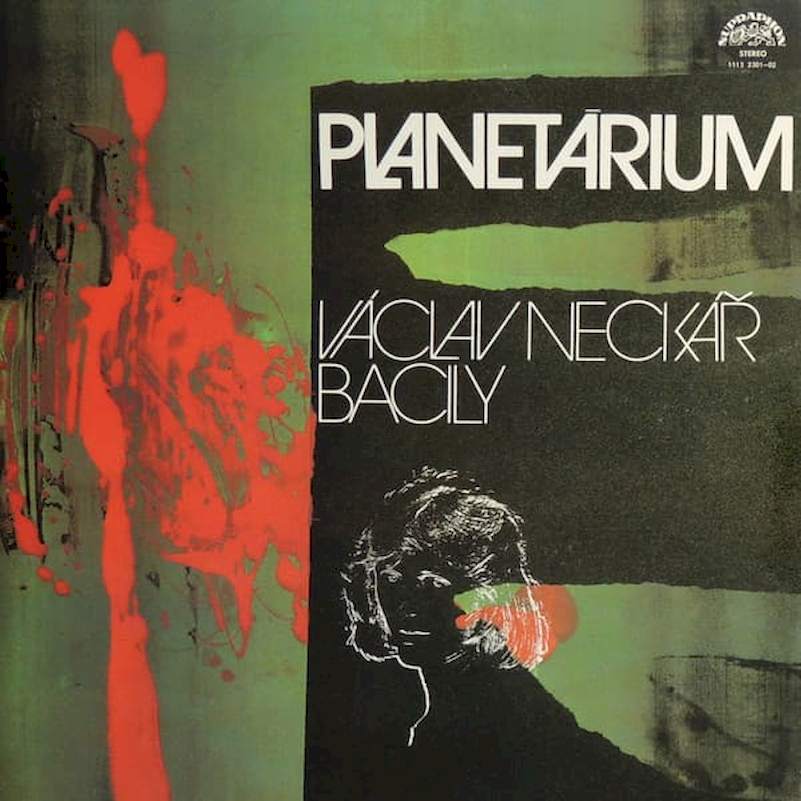 Václav Neckář & Bacily - Planetárium - LP / vinyl - First Press