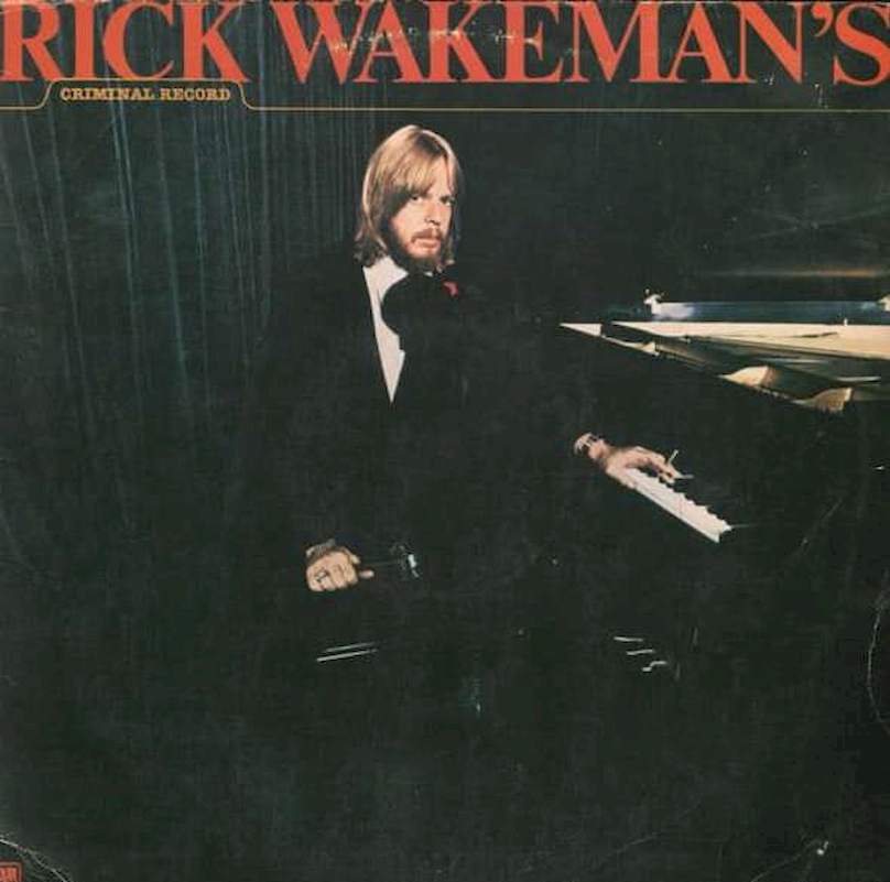 Rick Wakeman - Rick Wakeman's Criminal Record - LP / vinyl