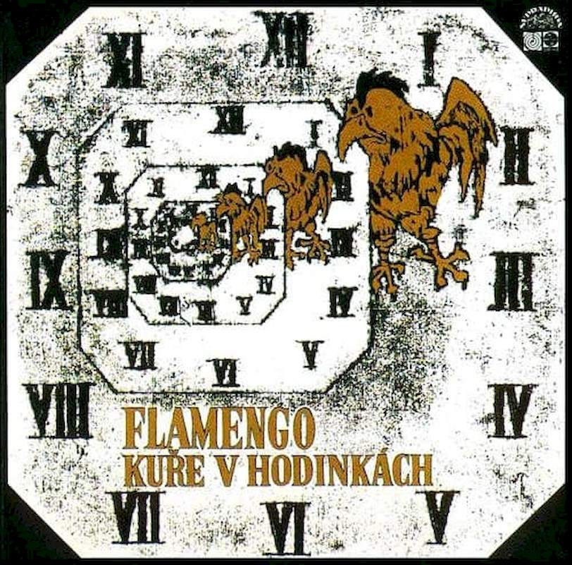 Flamengo - Kuře V Hodinkách - LP / vinyl - First Press