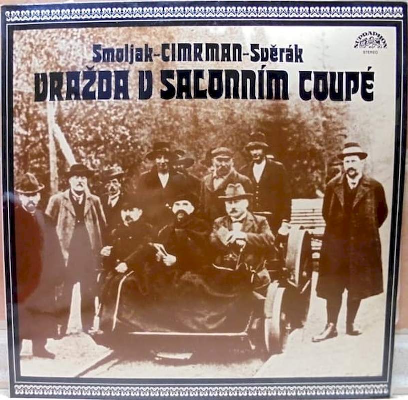 Ladislav Smoljak - Jára Cimrman - Zdeněk Svěrák - Vražda V Salonním Coupé - LP / vinyl