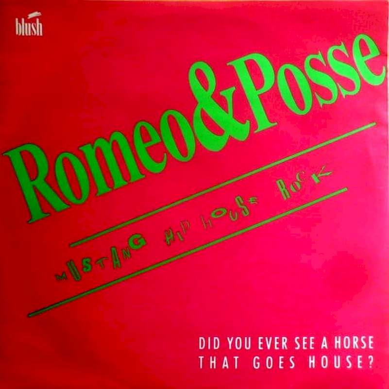 Romeo & Posse - Mustang Hip House Rock - SP / Vinyl