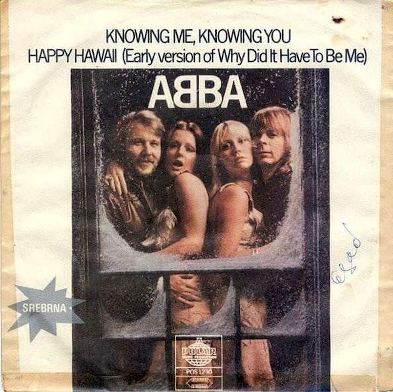 ABBA - Knowing Me, Knowing You / Happy Hawaii (Early Version Of "Why Did It Have To Be Me") - SP / Vinyl