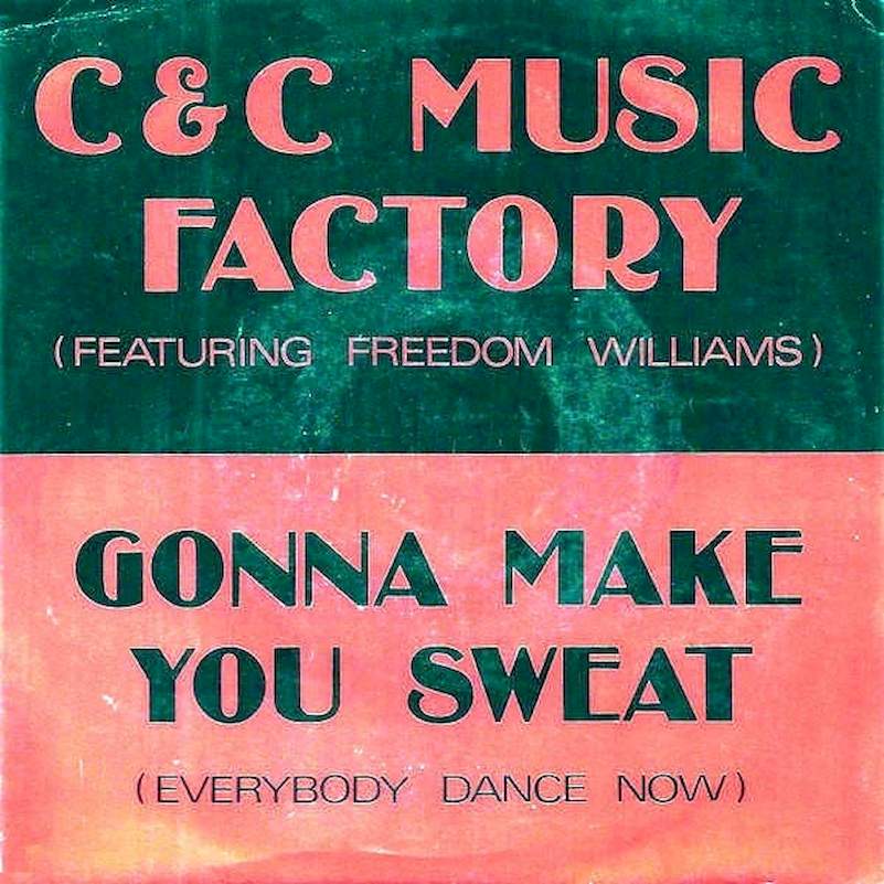 C + C Music Factory Featuring Freedom Williams - Gonna Make You Sweat (Everybody Dance Now) - SP / Vinyl