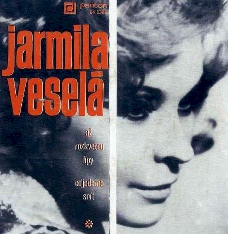 Jarmila Veselá - Až Rozkvetou Lípy / Odjedem Snít - SP / Vinyl