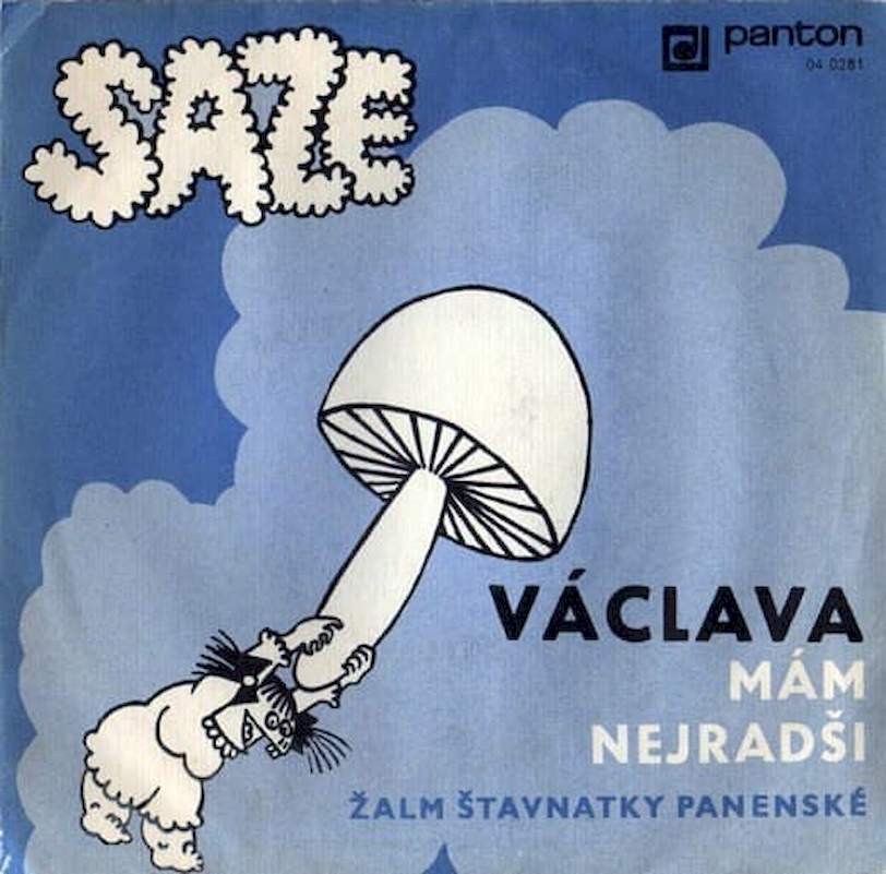 Saze - Václava Mám Nejradši / Žalm Štavnatky Panenské - SP / Vinyl