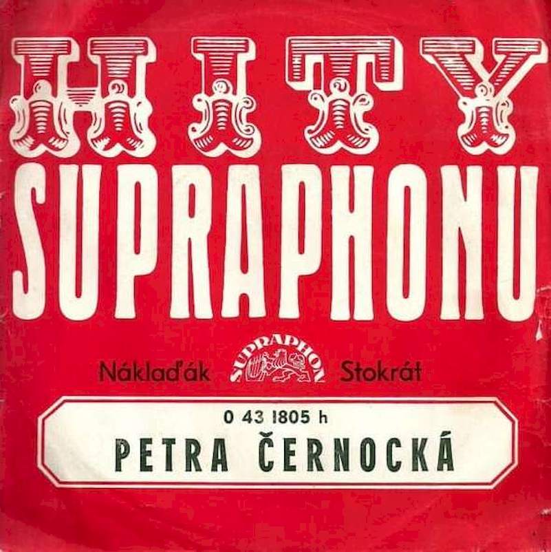 Petra Černocká - Náklaďák / Stokrát - SP / Vinyl