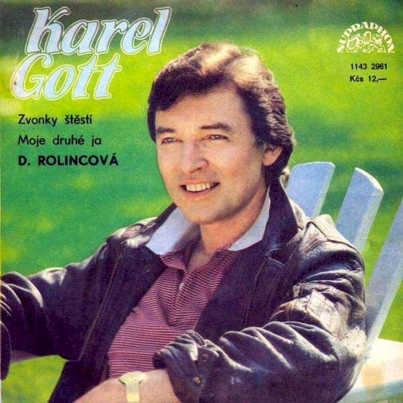 Karel Gott, Darina Rolincová - Zvonky Štěstí / Moje Druhé Ja - SP / Vinyl