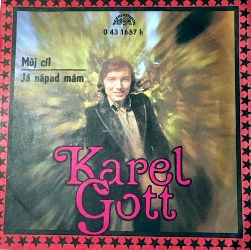 Karel Gott - Můj Cíl / Já Nápad Mám - SP / Vinyl