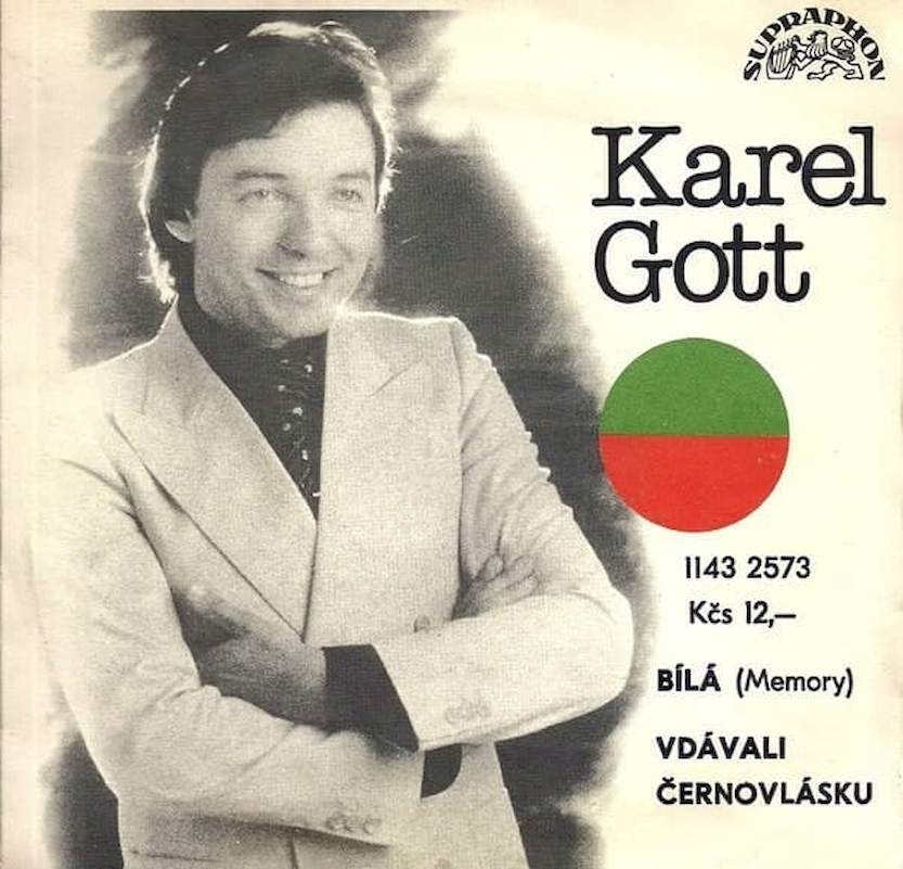 Karel Gott - Bílá (Memory) / Vdávali Černovlásku - SP / Vinyl