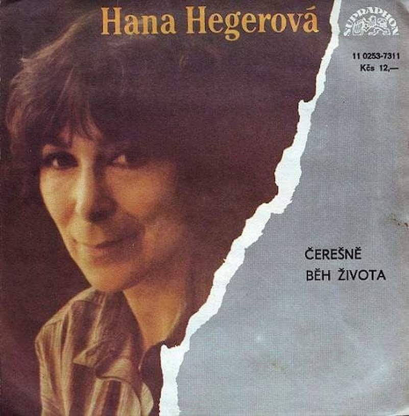 Hana Hegerová - Čerešně / Běh Života - SP / Vinyl