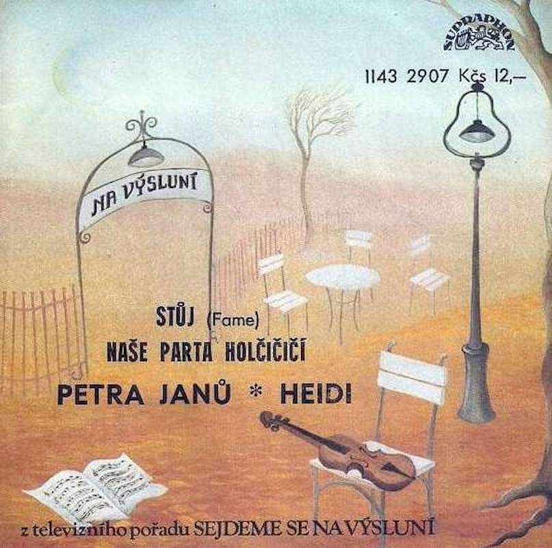 Petra Janů / Heidi Janků - Stůj (Fame) / Naše Parta Holčičí - SP / Vinyl