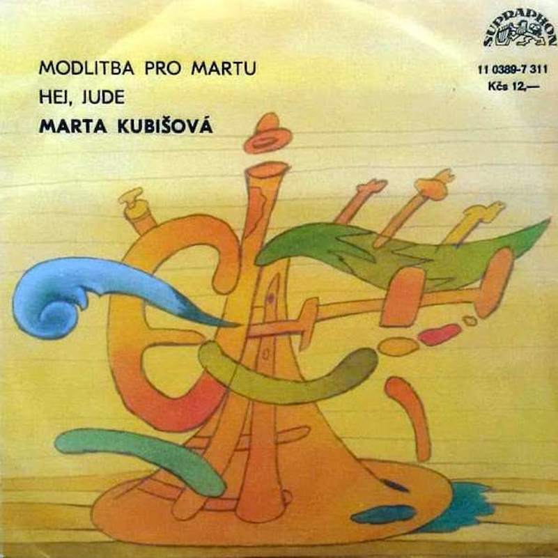 Marta Kubišová - Modlitba Pro Martu / Hej, Jude - SP / Vinyl