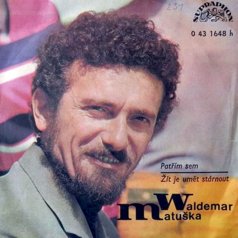 Waldemar Matuška - Patřím Sem / Žít Je Umět Stárnout - SP / Vinyl