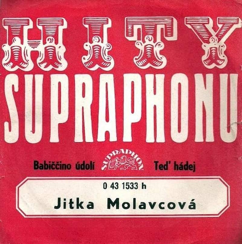 Jitka Molavcová - Babiččino Údolí / Teď Hádej - SP / Vinyl