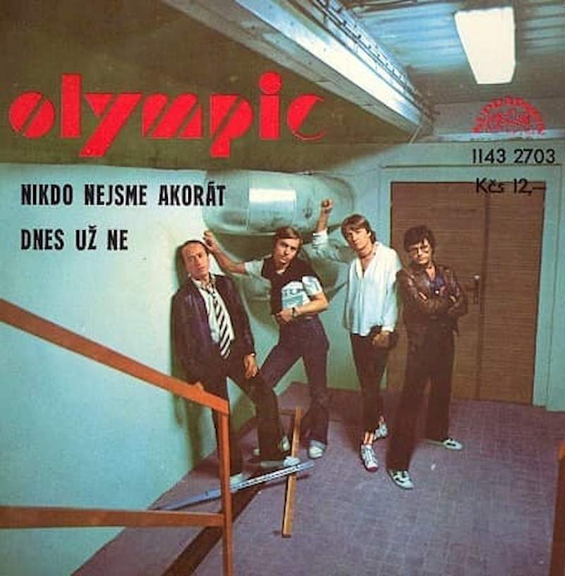 Olympic - Nikdo Nejsme Akorát / Dnes Už Ne - SP / Vinyl